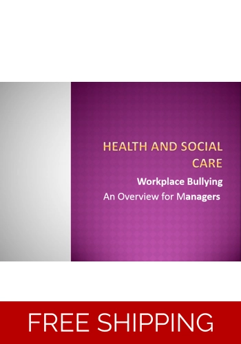 Bullying Awareness for Managers